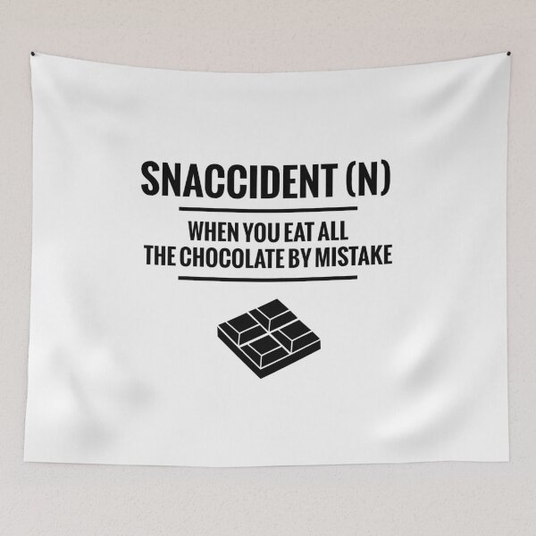 Item preview, Snaccident When You Eat All The Chocolate Mistake designed and sold by SassyYetClassy.
