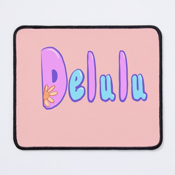 Item preview, Delulu sarcastic funny humor designed and sold by Artonmytee.