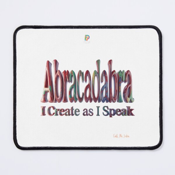 Item preview, Abracadabra – I Create As I Speak | Modern Typography Statement Art designed and sold by PickMeLGK.