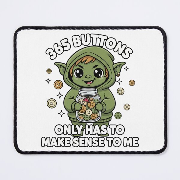 Item preview, 365 Buttons Cute Goblin Meme designed and sold by Goblin And Company.