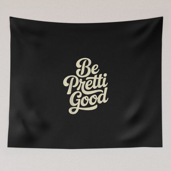 Item preview, Be Pretty Good Human Rights Protest Design designed and sold by Cokonatss.