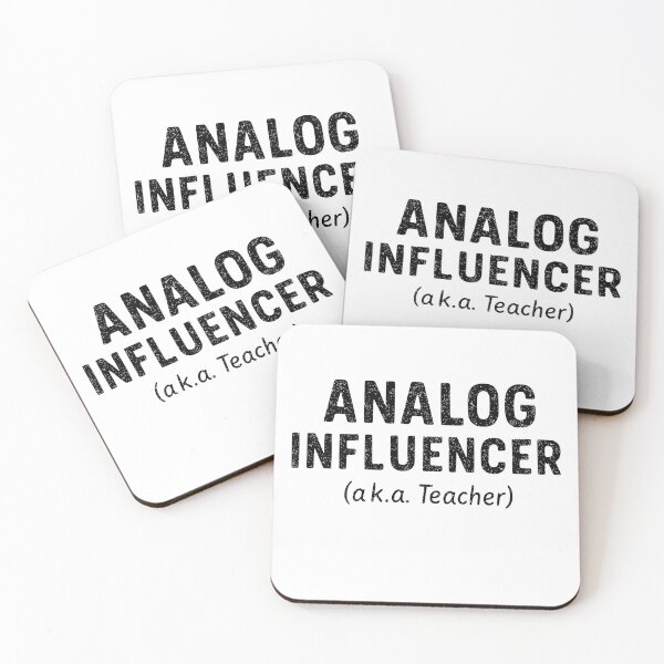 Item preview, Teacher: the Analog Influencer – Original Influencer Classroom Design (black text) designed and sold by Groenendijk.