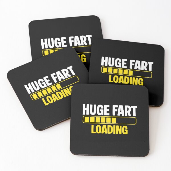 Item preview, Huge Fart Loading designed and sold by NQArtist.