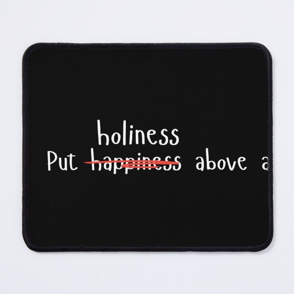 Item preview, Holiness Over Happiness - Christian Quote designed and sold by Verse & Vibes.