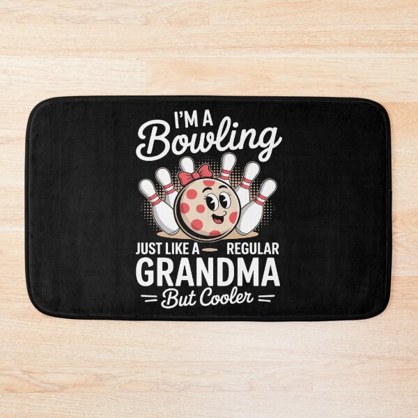 Item preview, Bowling Grandma Novelty For Bowling Family designed and sold by KristieRamsey.