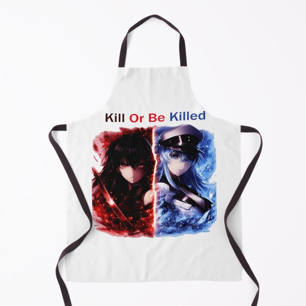 Item preview, Kill Or Be Killed - Akame Ga Kill designed and sold by Juliettaexton.