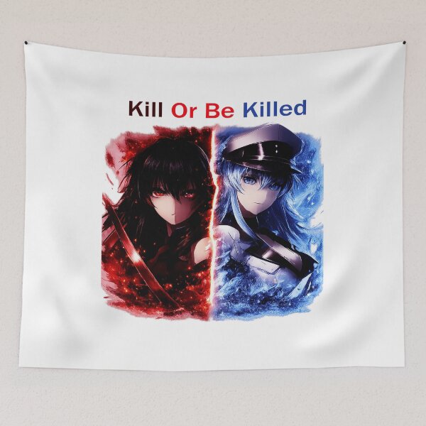 Item preview, Kill Or Be Killed - Akame Ga Kill  designed and sold by Juliettaexton.