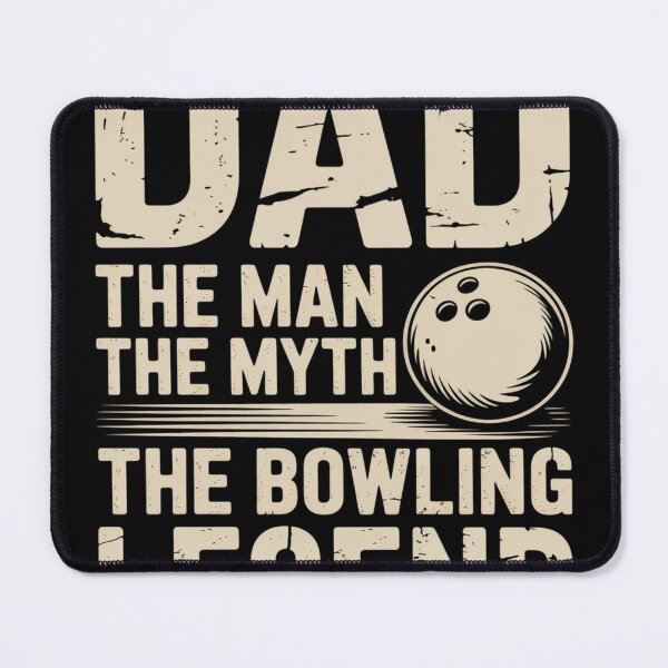 Item preview, Bowling For Dad  The Man The Myth designed and sold by KristieRamsey.