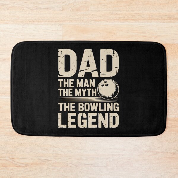 Item preview, Bowling For Dad  The Man The Myth designed and sold by KristieRamsey.