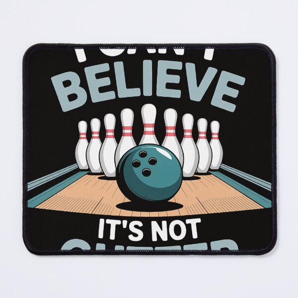 Item preview, Bowling I Can't believe that it's not gutter designed and sold by PattonJillian.