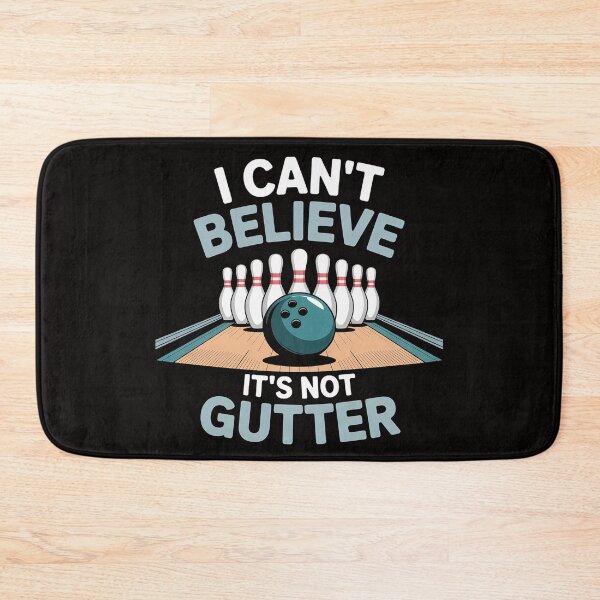 Item preview, Bowling  I Can't believe that it's not gutter designed and sold by PattonJillian.