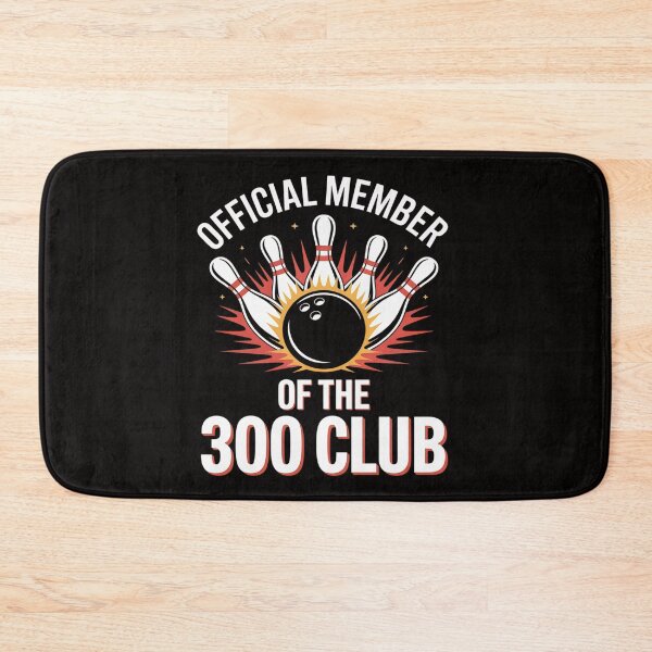 Item preview, Bowling 300 300 Club Member Bowler Gift designed and sold by HesterFoley.