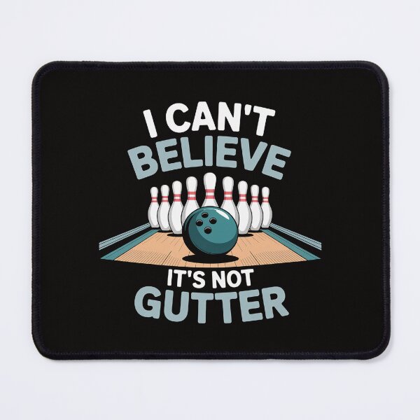Item preview, Bowling I Can't believe that it's not gutter designed and sold by HesterFoley.
