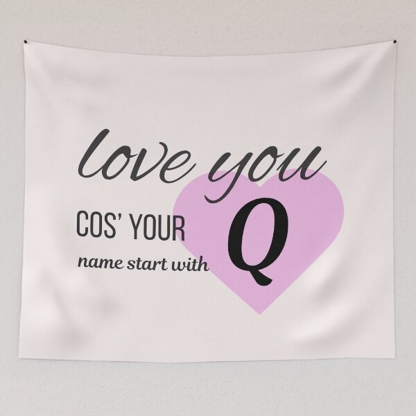 Item preview, Love You Cos Your Name Starts With Q Initial Monogram designed and sold by Nordic Echo.