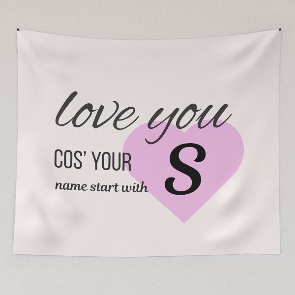 Item preview, Love You Cos Your Name Starts With S Initial Monogram designed and sold by Nordic Echo.