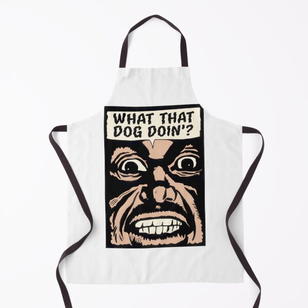 Item preview, What That Dog Doin Tshirt designed and sold by Didis-Warehouse.