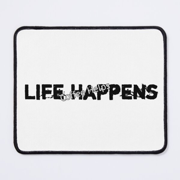 Item preview, T-Shirt Coffee Quote Life Happens Coffee Helps Unisex designed and sold by firda23.