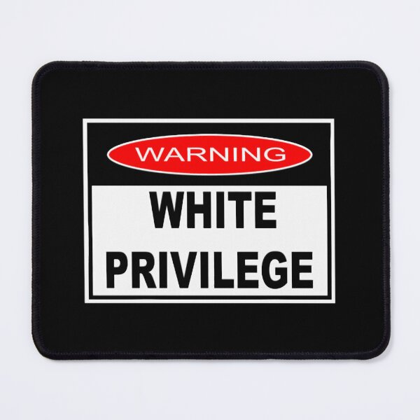 Item preview, Warning - White Privilege designed and sold by Dakarothill.