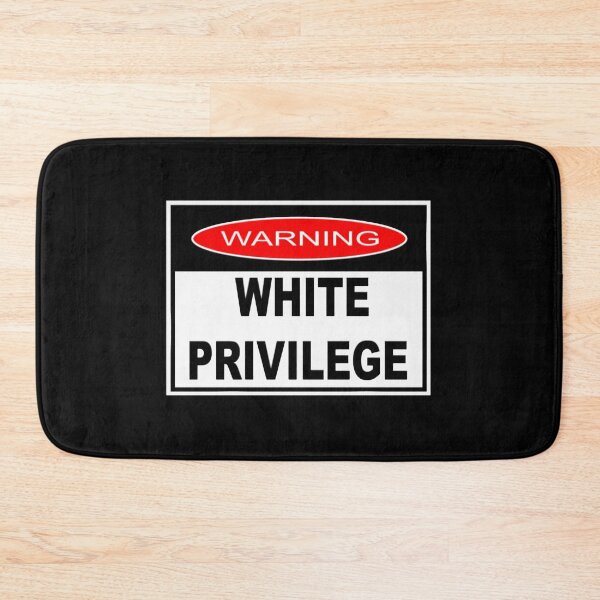 Item preview, Warning - White Privilege designed and sold by Dakarothill.