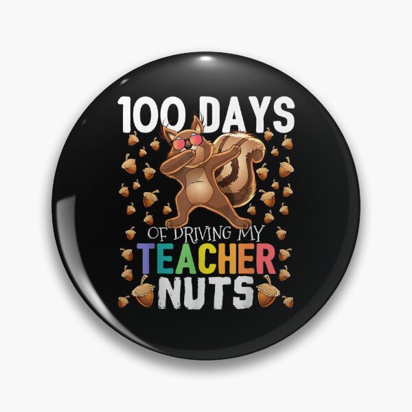 Item preview, 100 Days of Driving My Teacher Nuts Dabbing Squirrel School designed and sold by MatherFisher.