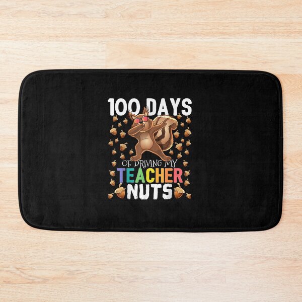 Item preview, 100 Days of Driving My Teacher Nuts Dabbing Squirrel School designed and sold by MatherFisher.