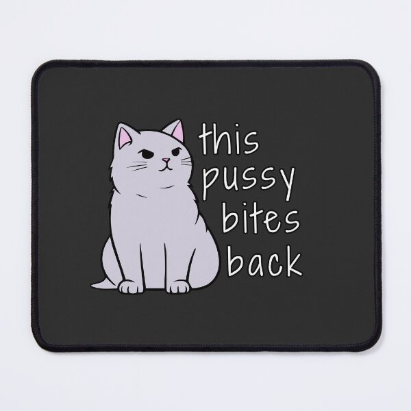 Item preview, This pussy bites back - feminist - women's rights designed and sold by EvergreenRevolt.