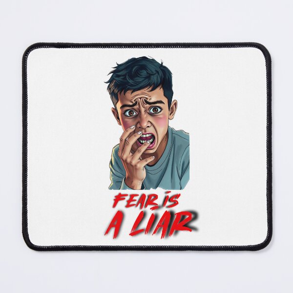 Item preview, Fear is a Liar designed and sold by GOODLOOKING10.