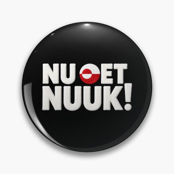 Item preview, Nu Det NUUK - Greenland Not For Sale - Now That's Enough Danish Resistance Design designed and sold by HatalaUShop.