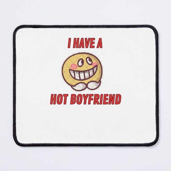 Item preview, I have a hot boyfriend. designed and sold by Akifa96.