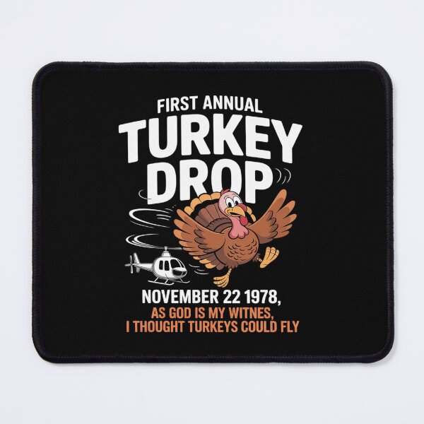 Item preview, Thanksgiving Turkey Drop As God Is My Witness Turkeys Fly designed and sold by MythWoot.