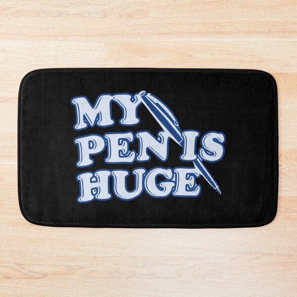Item preview, My Pen Is Huge Funny Typography Quote | Sarcastic Writing Humor Design designed and sold by flowerpower999.