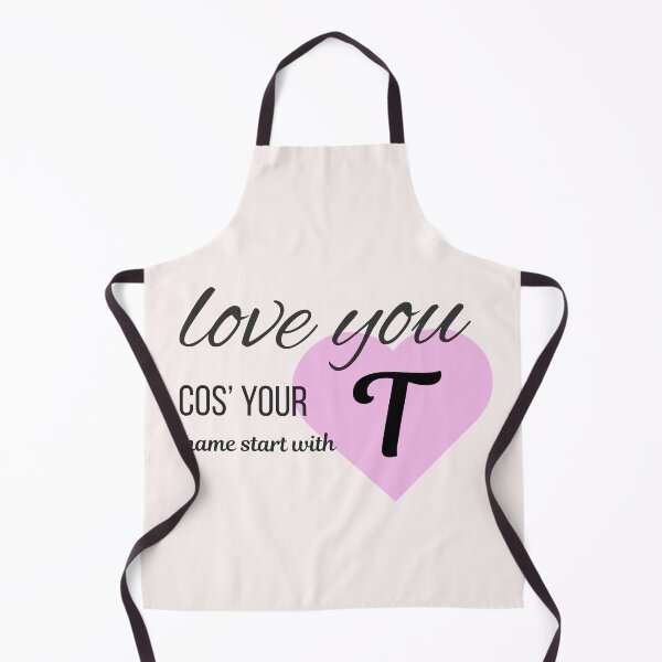 Item preview, Love You Cos Your Name Starts With T Initial Monogram designed and sold by Nordic Echo.