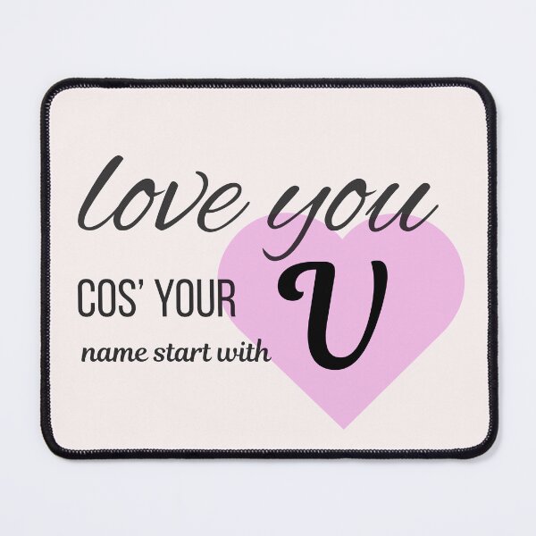 Item preview, Love You Cos Your Name Starts With V Initial Monogram designed and sold by Nordic Echo.
