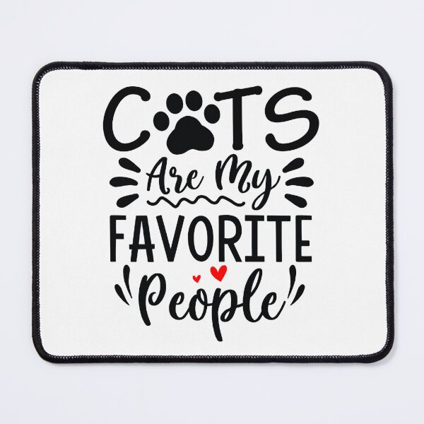 Item preview, Cats Are My Favorite People designed and sold by the-craft-shop.