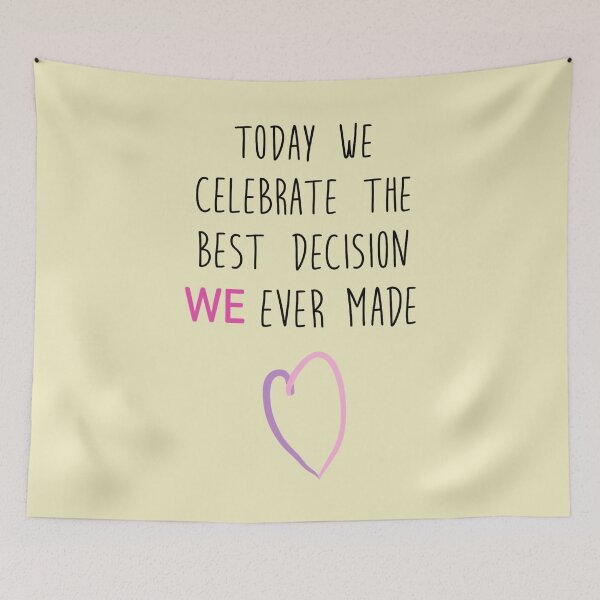 Item preview, Today We Celebrate the Best Decision Ever - Minimal Couples Love Quotes designed and sold by Vicky021.