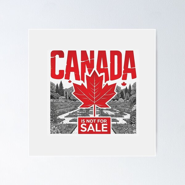 Item preview, Canada Is Not For Sale - Maple Leaf designed and sold by LifeParody.