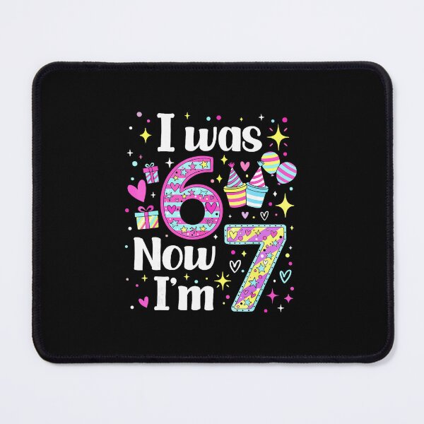 Item preview, 7 Years Old Birthday I Was 6 Now Im 7 6 7 Funny designed and sold by gladysenglish.