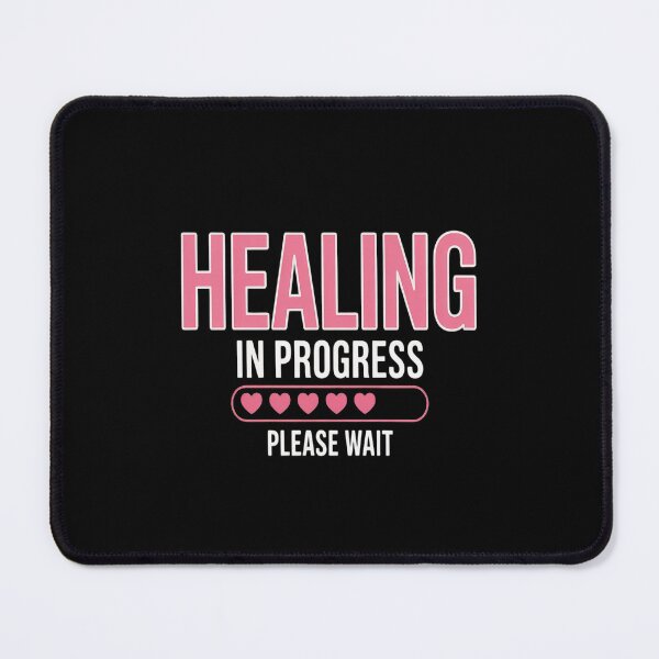 Item preview, Mental Health Healing in Progress Self-Care Inspirational designed and sold by brinbotty.