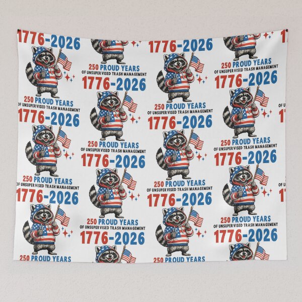 Item preview, 250 Proud Years Of Unsupervised Trash Management Raccoon 250 Years 1776-2026 designed and sold by pansak.
