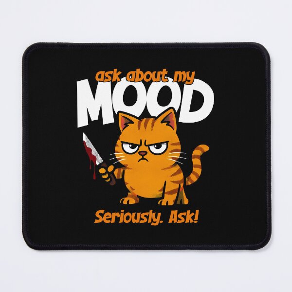 Item preview, Ask About My Mood Angry Orange Cat With Knife designed and sold by giovanni monasta.