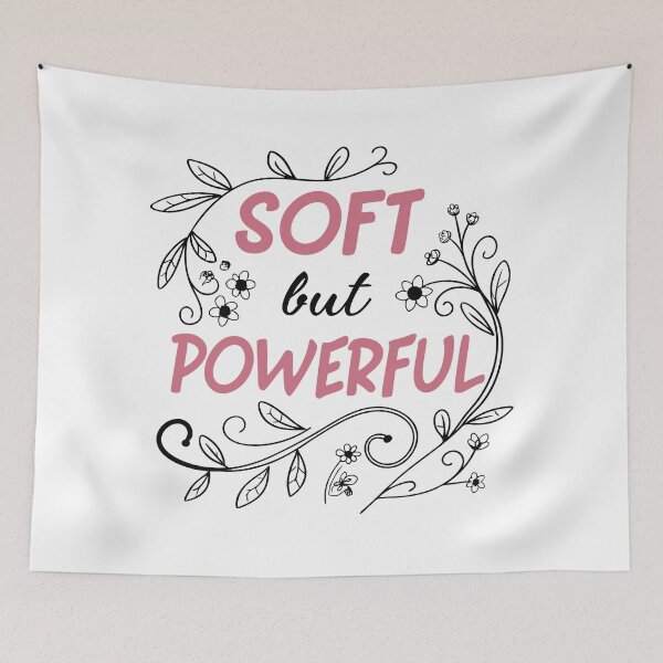 Item preview, Soft but Powerful. Floral Inspirational Feminine Quote designed and sold by Jirada.