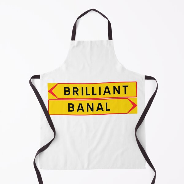 Item preview, Brilliant or banal designed and sold by ALF2023.