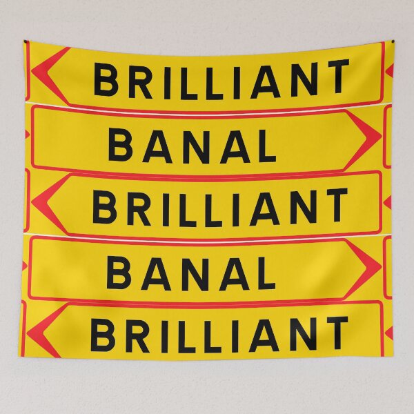 Item preview, Brilliant or banal designed and sold by ALF2023.