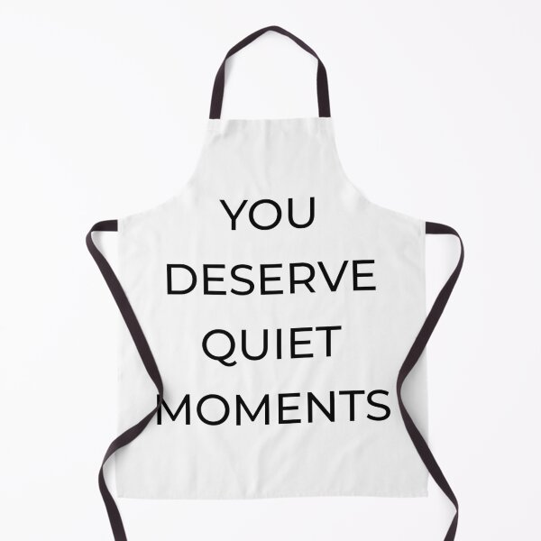 Item preview, You deserve quiet moments! designed and sold by Mikidesign1988.
