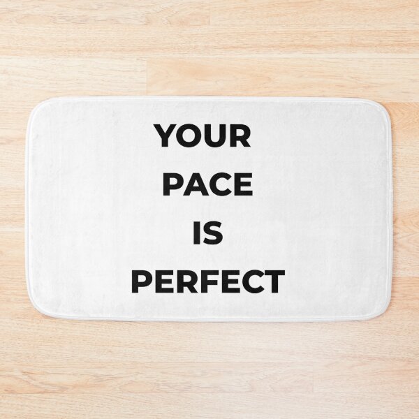 Item preview, Your pace is perfect! designed and sold by Mikidesign1988.