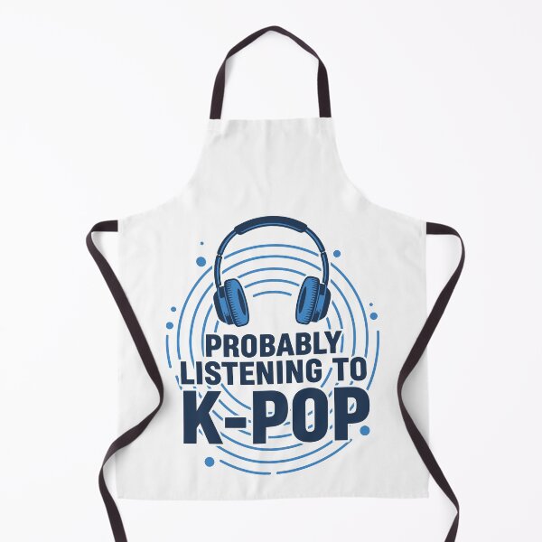 Item preview, Probably Listening To K-Pop Korean Music Kpop Fans designed and sold by LuminOrb.