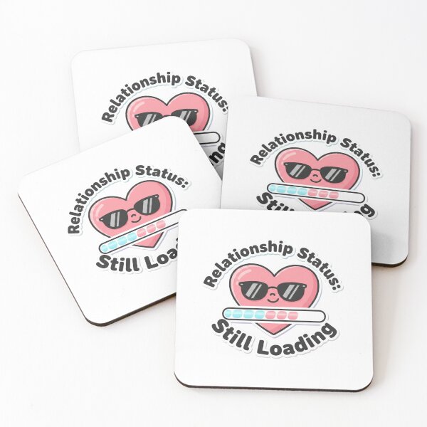 Item preview, Relationship Status Still Loading. Funny Cool Heart Progress Bar Design designed and sold by Aarvya Fashion Club ( A.F.C ).