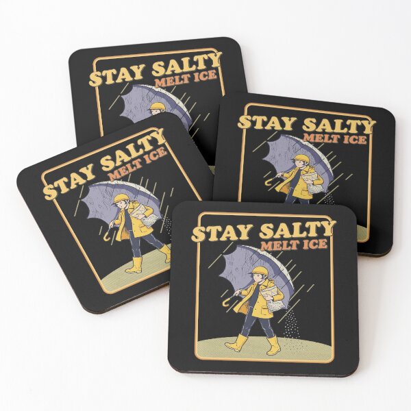 Item preview, Stay Salty Melt ICE, ICE Out, Anti ICE designed and sold by HeatherCWolf.