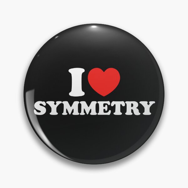 Item preview, I Love Symmetry designed and sold by shitpostee.