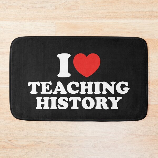 Item preview, I Love Teaching History designed and sold by shitpostee.